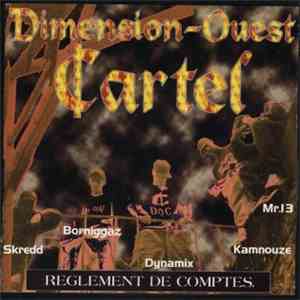 Dimension Ouest Cartel - Reglement De Comptes