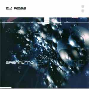 DJ Ross  - Dreamland