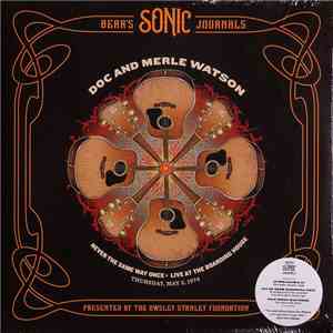 Doc And Merle Watson - Never The Same Way Once • Live At The Boarding House ...