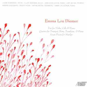 Emma Lou Diemer - Chamber Works