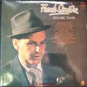 Frank Sinatra - 20 Classic Tracks