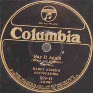 Harry Reser's Syncopators - Say It Again / Behind The Clouds