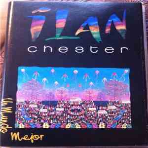 Ilan Chester - Un Mundo Mejor
