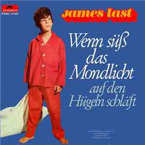 James Last - Wenn Süß Das Mondlicht...