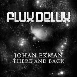 Johan Ekman - There And Back