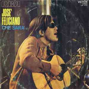 José Feliciano - Che Sara'
