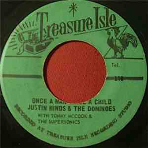 Justin Hinds & The Dominoes - Carry Go Bring Home / Once A Man Twice A Chil ...