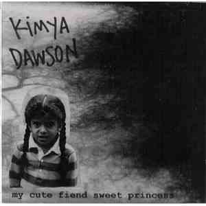 Kimya Dawson - My Cute Fiend Sweet Princess