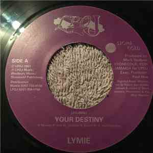 Lymie, ARP - Your Destiny / Why