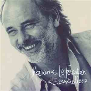 Maxime Le Forestier - «Essentielles»
