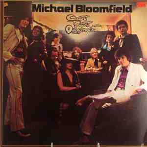 Michael Bloomfield - Count Talent And The Originals