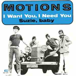 Motions - I Want You, I Need You