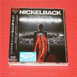 Nickelback - Feed The Machine