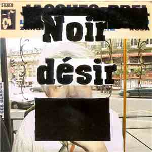 Noir Désir - Ces Gens-Là