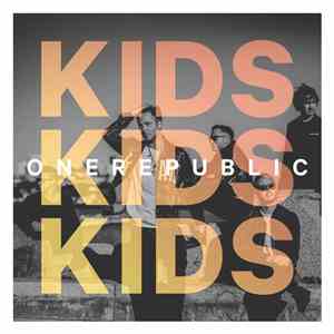 OneRepublic - Kids