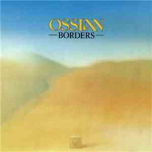 Ossian - Borders