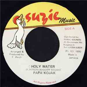 Papa Kojak - Holy Water