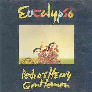Pedro's Heavy Gentlemen - Eucalypso