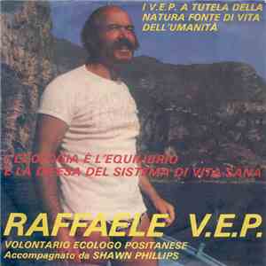 Raffaele V.E.P. - 'A Speranza Ecologica / Pensiero Di Una Turista