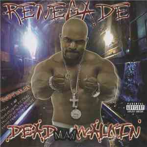 Renegade Foxxx - Dead Man Walkin'