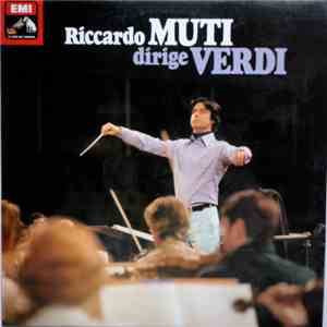 Riccardo Muti, Giuseppe Verdi - Riccardo Muti Dirige Verdi
