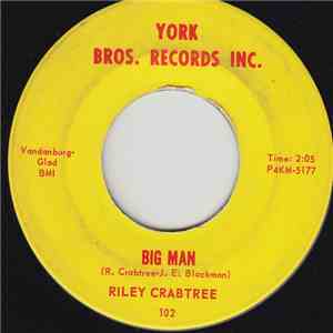 Riley Crabtree - Big Man