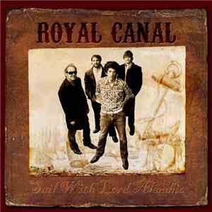 Royal Canal - Sail With Lord Alembic