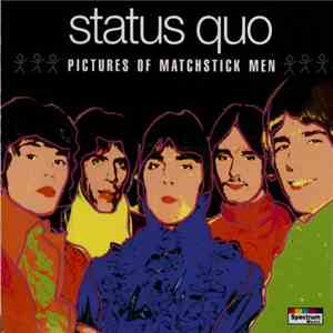 Status Quo - Pictures Of Matchstick Men