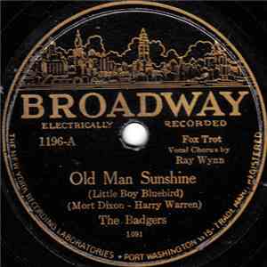 The Badgers  - Old Man Sunshine / My Darling