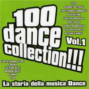 Various - 100 Dance Collection!!! Vol.1 - La Storia Della Musica Dance