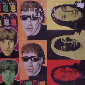 Various - Heaven And Hell Volume Three - A Tribute To The Velvet Undergroun ...