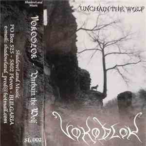 Vokodlok - Unchain The Wolf