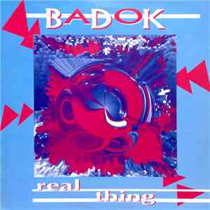 Badok - Real Thing