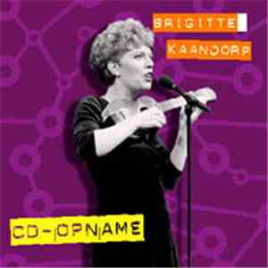 Brigitte Kaandorp - CD-Opname