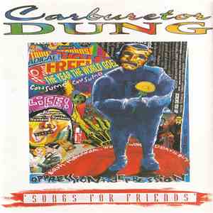 Carburetor Dung - Songs For Friends