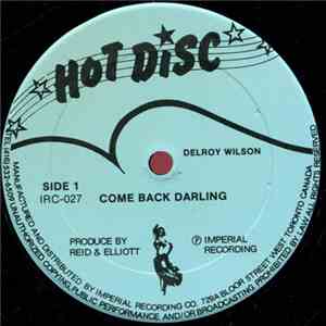 Delroy Wilson - Come Back Darling / Put It On