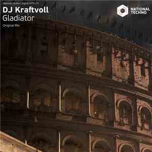 DJ Kraftvoll - Gladiator
