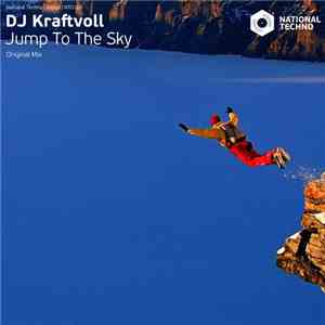 DJ Kraftvoll - Jump To The Sky