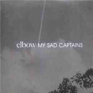 Elbow - My Sad Captains