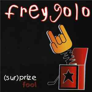 Freygolo - (Sur)prize Fool