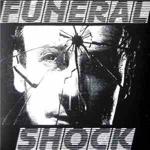 Funeral Shock - Funeral Shock