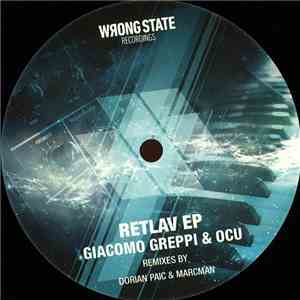 Giacomo Greppi, Ocu - Retlav EP
