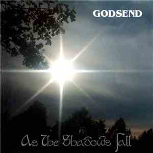 Godsend - As The Shadows Fall