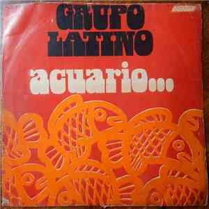 Grupo Latino - Acuario...