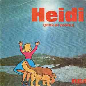 Heidi  - Heidi, Canta En Español