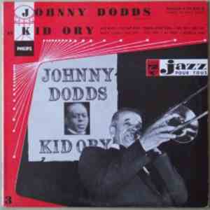 Johnny Dodds Et Kid Ory - Johnny Dodds Et Kid Ory