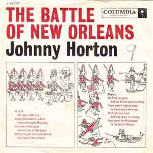 Johnny Horton - The Battle Of New Orleans / All For The Love Of A Girl