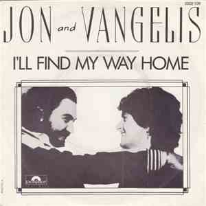 Jon And Vangelis - I'll Find My Way Home