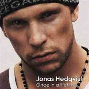 Jonas Hedqvist - Once In A Lifetime (Superstar)