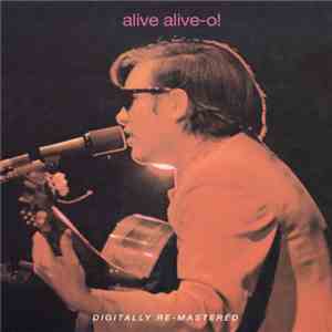 José Feliciano - Alive Alive-O! / José Feliciano In Concert At The London Palladium